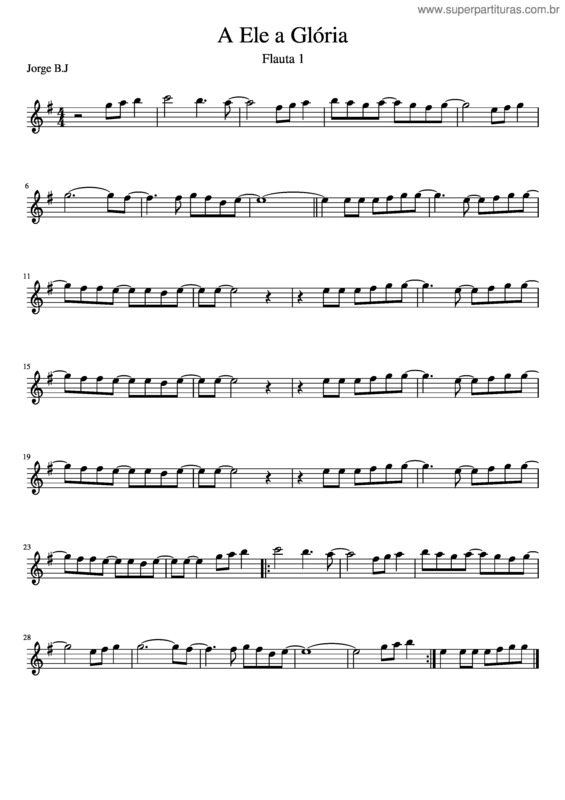 Partitura da música A Ele A Glória Flauta 2