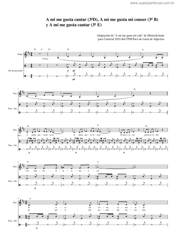 Partitura da música Cuplé De Chirigota A Mí Me Gusta Mi Conser 3º D, 3ºb Y 3º E