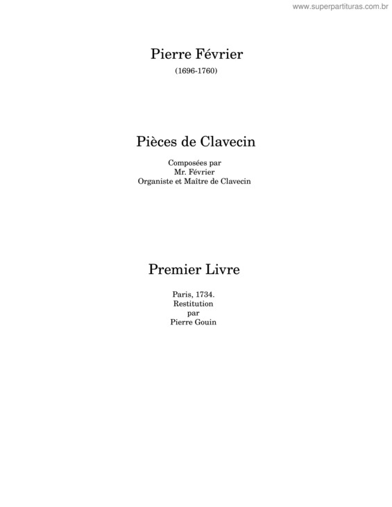 Partitura da música Pièces De Clavecin, Livre 1 – Pierre Février